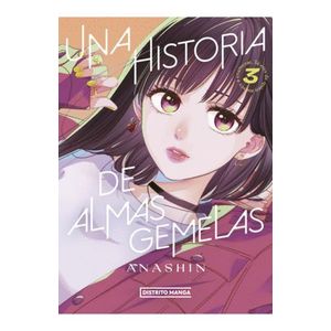 Portada del libro UNA HISTORIA DE ALMAS GEMELAS Autor ANASHING