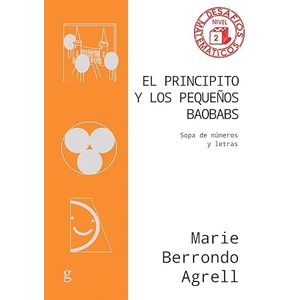 Portada del libro EL PRINCIPITO Y LOS PEQUEÑOS BAOBABS Autor BERRONDO AGRELL, MARIE