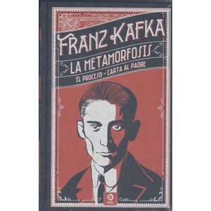 Portada del libro LA METAMORFOSIS , EL PROCESO, CARTA AL PADRE Autor FRANZ KAFKA