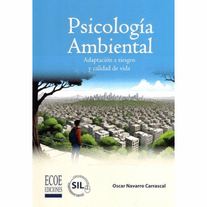 Portada del libro PSICOLOGIA AMBIENTAL Autor NAVARRO CARRASCAL, OSCAR