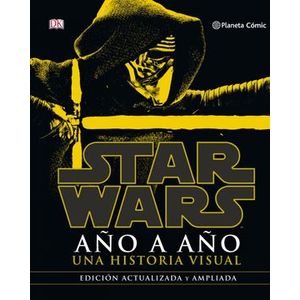 Portada del libro STAR WARS AÑO A AÑO Autor EQUIPO EDITORIAL