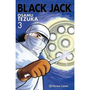 Portada del libro BLACK JACK 3 Autor TEZUKA, OSAMU