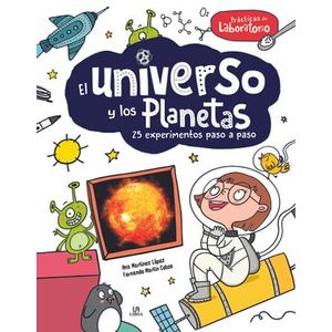 Portada del libro EL UNIVERSO Y LOS PLANETAS Autor MARTINEZ LOPEZ, ANA Y MARTIN COBOS, FERNANDO