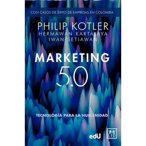 Portada del libro MARKETING 5.0 Autor KOTLER, PHILIP Y OTROS