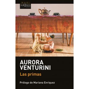 Portada del libro LAS PRIMAS Autor VENTURINI, AURORA