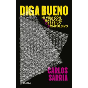 Portada del libro DIGA BUENO Autor SARRIA, CARLOS