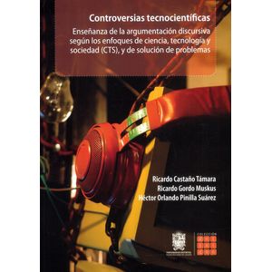 Portada del libro CONTROVERSIAS TECNOCIENTIFICAS Autor CASTAÑO TAMARA, RICARDO