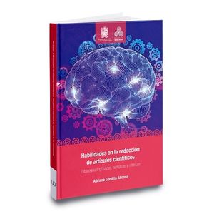 Portada del libro HABILIDADES EN LA REDACCION DE ARTICULOS CIENTIFICOS Autor GORDILLO ALFONSO, ADRIANA