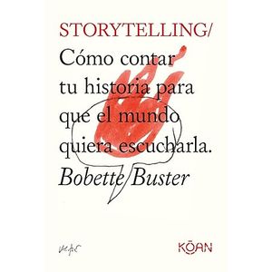 Portada del libro STORYTELLING Autor BUSTER, BOBETTE