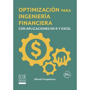 Portada del libro OPTIMIZACION PARA INGENIERIA FINANCIERA Autor TRESPALACIOS, ALFREDO