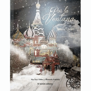 Portada del libro POR LA VENTANA EUROPA Autor CHEJOV, ANTON Y OTROS