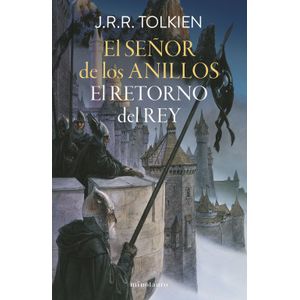 Portada del libro EL SEÑOR DE LOS ANILLOS III EL RETORNO DEL REY Autor TOLKIEN, J R R