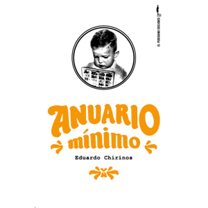 Portada del libro ANUARIO MINIMO Autor CHIRINOS, EDUARDO