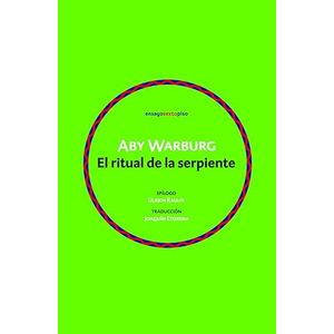 Portada del libro EL RITUAL DE LA SERPIENTE Autor WARBURG, ABY