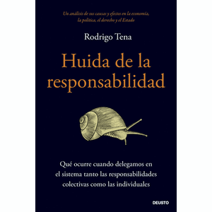 Portada del libro HUIDA DE LA RESPONSABILIDAD Autor TENA, RODRIGO