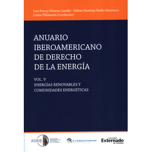 Portada del libro ANUARIO IBEROAMERICANO DE DERECHO DE LA ENERGIA VOLUMEN V Autor MORENO CASTILLO, LUIS FERNEY Y OTROS