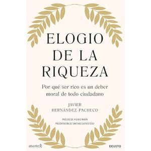 Portada del libro ELOGIO DE LA RIQUEZA Autor HERNANDEZ PACHECO, JAVIER
