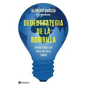 Portada del libro GEOESTRATEGIA DE LA BOMBILLA Autor GARCIA, ALFREDO