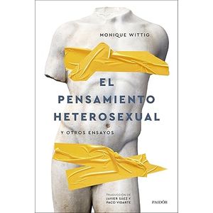Portada del libro EL PENSAMIENTO HETEROSEXUAL Autor WITTIG, MONIQUE