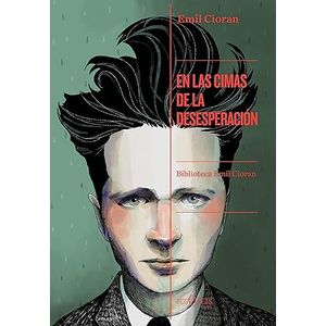 Portada del libro EN LAS CIMAS DE LA DESESPERACION Autor CIORAN, EMIL
