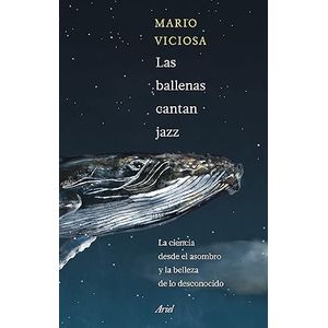 Portada del libro LAS BALLENAS CANTAN JAZZ Autor VICIOSA, MARIO