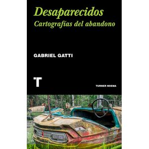 Portada del libro DESAPARECIDOS Autor GATTI, GABRIEL