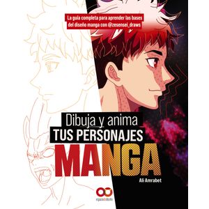Portada del libro DIBUJA Y ANIMA TUS PERSONAJES MANGA Autor AMRABET, ALI