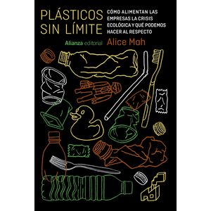 Portada del libro PLASTICOS SIN LIMITE Autor MAH, ALICE