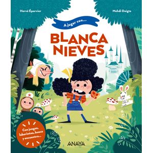 Portada del libro A JUGAR CON BLANCANIEVES Autor EPARVIER, HERVE