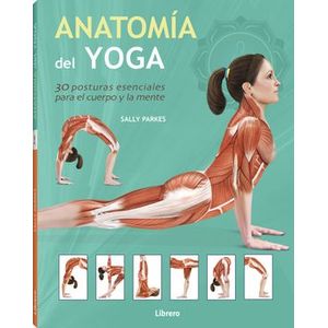 Portada del libro ANATOMIA DEL YOGA Autor PARKES, SALLY