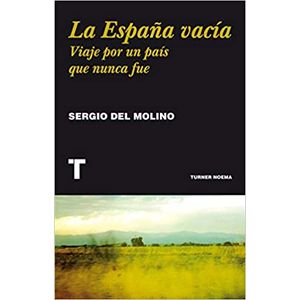 Portada del libro LA ESPAÑA VACIA Autor DEL MOLINO, SERGIO