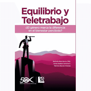 Portada del libro EQUILIBRIO Y TELETRABAJO Autor PEÑA GARCIA, NATHALIE