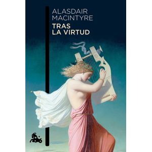 Portada del libro TRAS LA VIRTUD Autor MACINTYRE, ALASDAIR