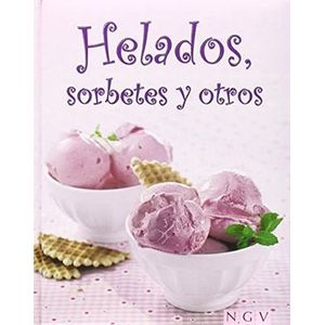 Portada del libro HELADOS SORBETES Y OTROS Autor EQUIPO EDITORIAL