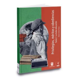 Portada del libro PRIVILEGIOS MERITOS Y OBEDIENCIAS TOMMO I Autor GOMEZ NAVAS, DIANA