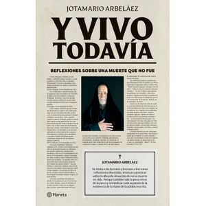Portada del libro Y VIVO TODAVIA Autor ARBELAEZ, JOTAMARIO