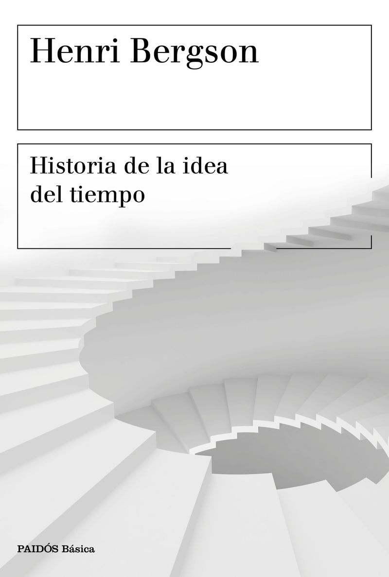 portada_historia-de-la-idea-del-tiempo_henri-bergson_201803271534.jpg
