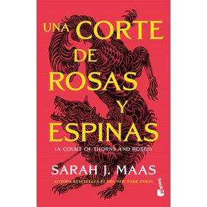 Portada del libro UNA CORTE DE ROSAS Y ESPINAS Autor MAAS, SARAH J