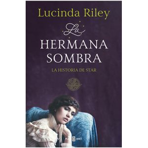 Portada del libro LA HERMANA SOMBRA Autor 