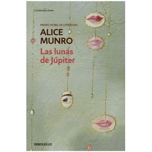 Portada del libro LAS LUNAS DE JUPITER Autor MUNRO, ALICE