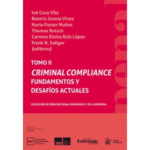 Portada del libro CRIMINAL COMPLIANCE TOMO II Autor COCA VILA, IVO Y OTROS EDITORES