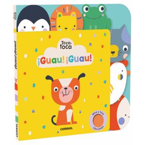 Portada del libro GUAU GUAU TOCA TOCA Autor EQUIPO EDITORIAL