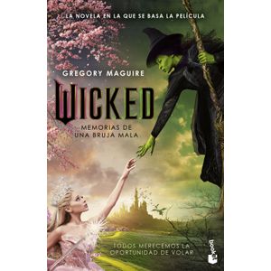 Portada del libro Wicked. Memorias de una bruja mala (Ed. Película) Autor MAGUIRE, GREGORY