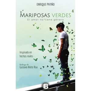 Portada del libro MARIPOSAS VERDES Autor PATIÑO, ENRIQUE