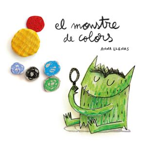 Portada del libro EL MONSTRE DE COLORS Autor Anna Llenas