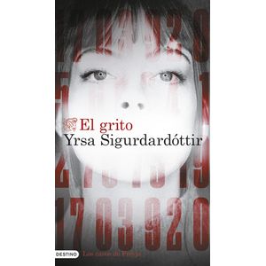 Portada del libro El grito Autor YRSA SIGURDARDOTTIR