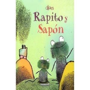 Portada del libro RAPITO Y SAPON Autor ALEKOS