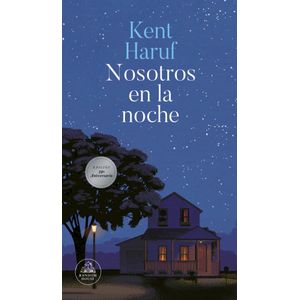 Portada del libro Nosotros en la noche Autor KENT HARUF