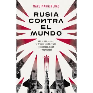 Portada del libro Rusia contra el mundo Autor MARC MARGINEDAS