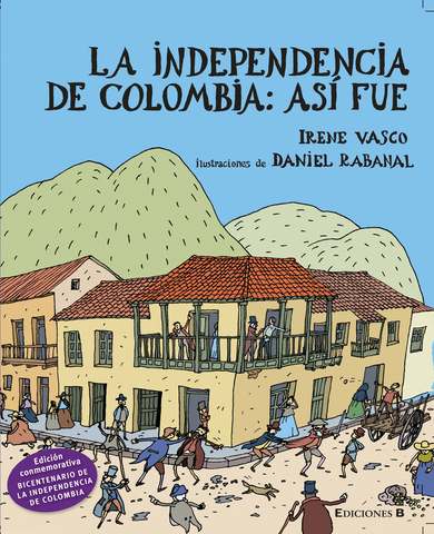 LA-INDEPENDENCIA-DE-COLOMBIA-ASI-FUE